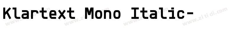 Klartext Mono Italic字体转换